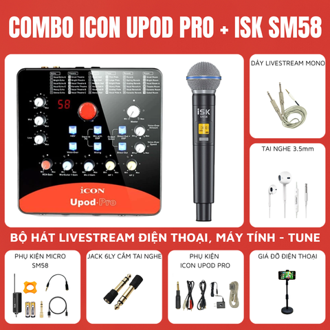 Bộ livestream ICON UPOD PRO - Micro không dây iSK SM58 (1mic)