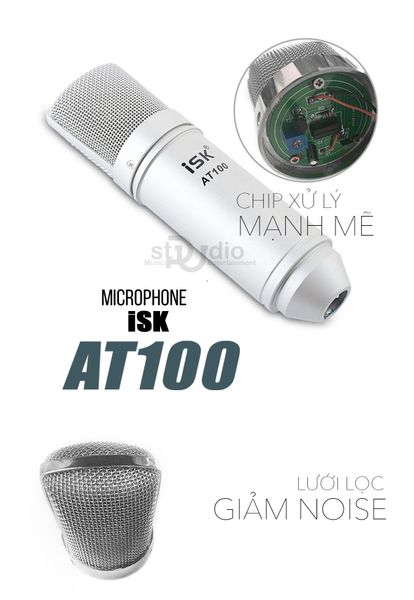 Micro thu âm ISK AT100 - Micro thu âm cho máy tính