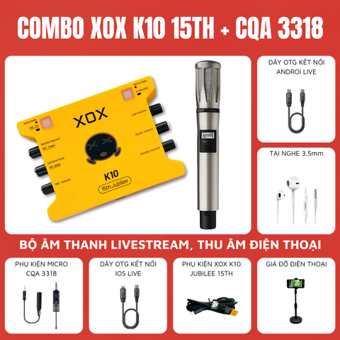 Bộ Livestream XOX K10 15th Micro Thu Âm CQA 3318