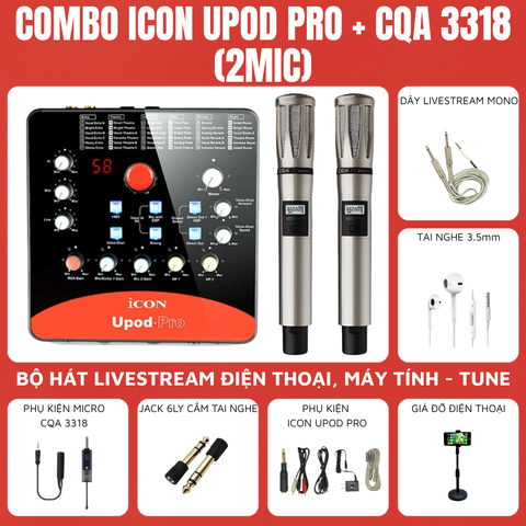 Bộ livestream ICON UPOD PRO - Micro không dây CQA 3318 (2mic)