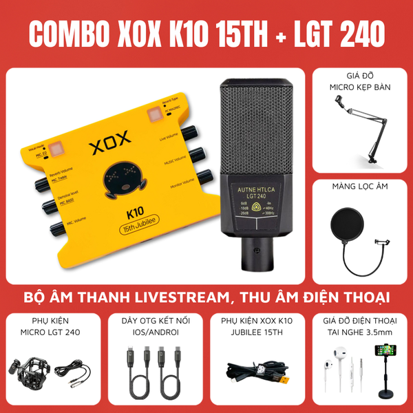 Bộ Livestream XOX K10 15th Micro Livestream LGT 240