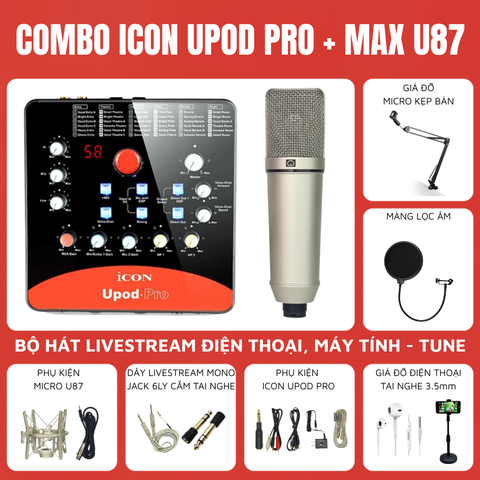 Bộ livestream ICON UPOD PRO - Micro livestream MAX U87