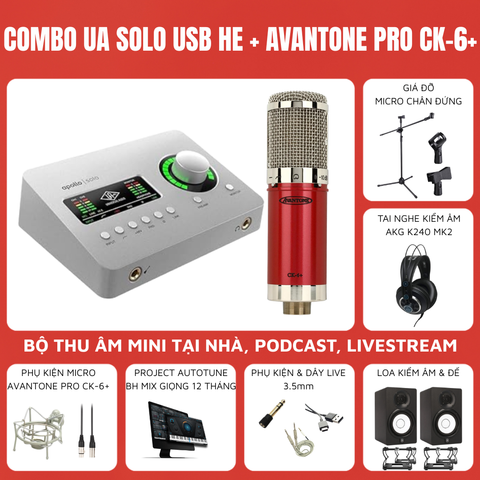 Combo Thu Âm Phòng Thu Soundcard UA Apollo Solo USB HE Micro Avantone Pro CK-6+