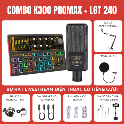 Bộ livestream K300 PRO MAX và Micro thu âm LGT 240