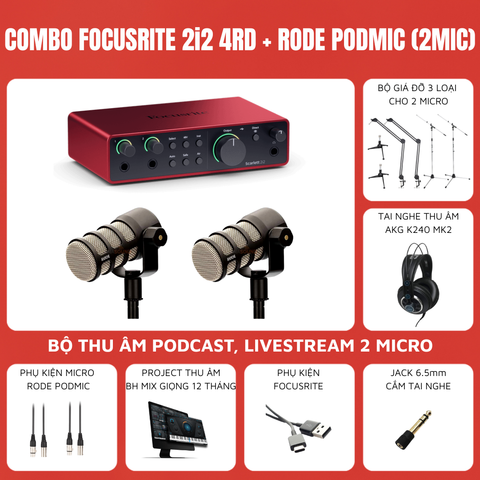 Combo Thu Âm Soundcard Focusrite 2i2 Gen 4 Micro Rode Podmic ( 2 mic )