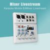 Mixer Livestream Karaoke Mickle E4, Mixer Livestream có 99 hiệu ứng