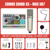 Bộ Livestream Soundcard X5 Micro Thu Âm Max U87