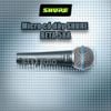 Micro có dây SHURE BETA 58A - Micro Karaoke cầm tay