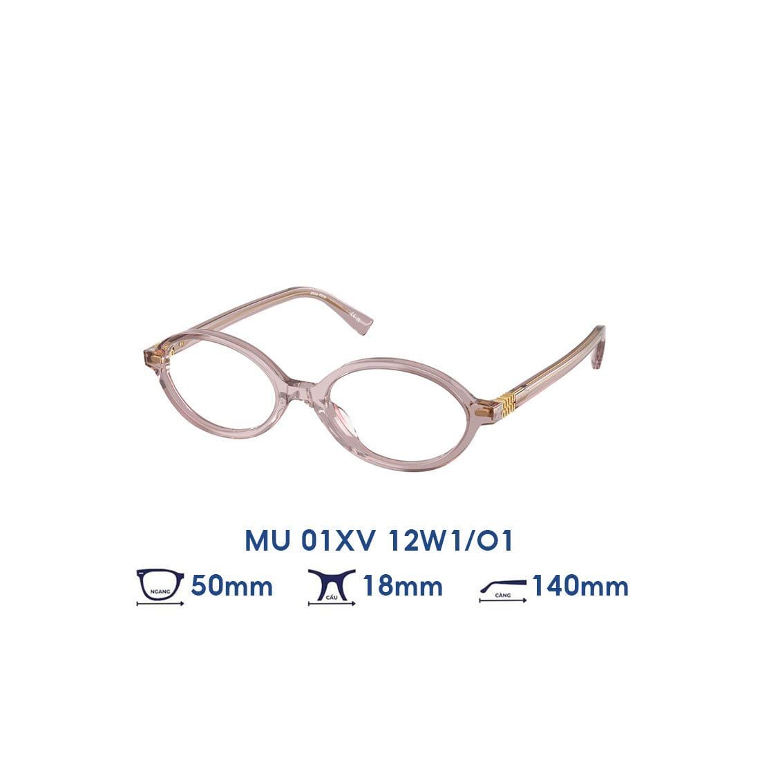  Gọng kính MIU MIU MU01XV 12W1O1 