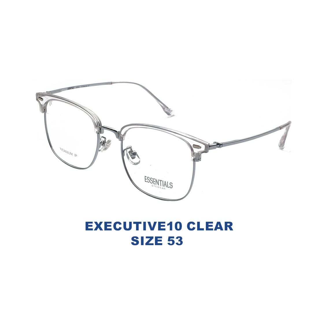  Gọng kính ESSENTIALS EXECUTIVE10 CLEAR 