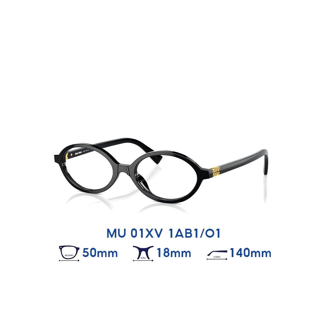 Gọng kính MIU MIU MU01XV 1AB1O1