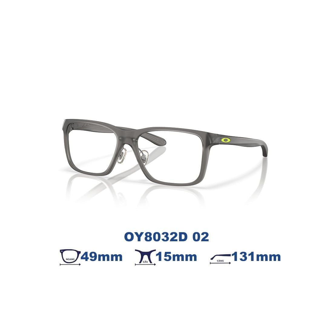  Gọng kính OAKLEY OY8032D 02 