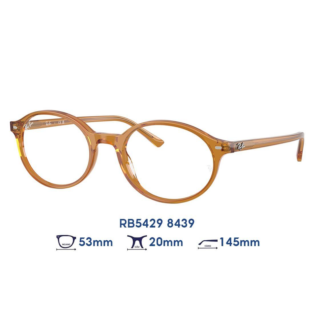  Gọng kính RAYBAN RB5429 8439 