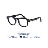  Gọng kính Tom Ford TF6019DB 001 