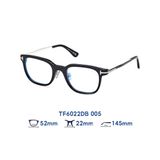  Gọng kính Tom Ford TF6022DB 005 
