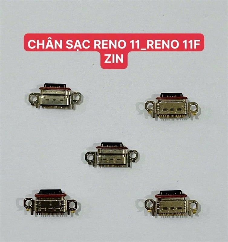 Chân Sạc Oppo Reno 11 / Reno 11F - Zin