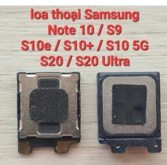 Loa Trong Samsung Note 10 / S9 / S10E / S10 Plus / S10 - 5G / S20 / S20 Ultra
