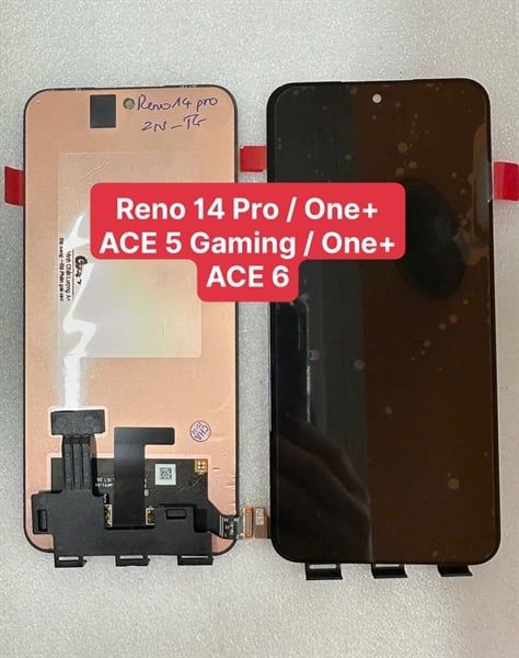 Màn Hình Oppo Reno 14 Pro / One+ ACE 6 / One+ ACE 5 Gaming - Zin New ( Amoled )