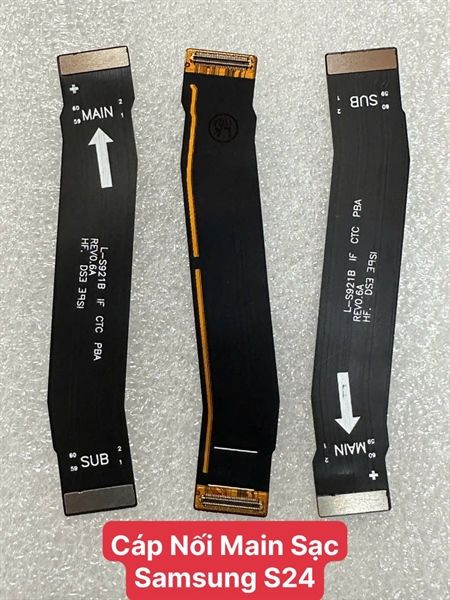 Cáp Nối Main Sạc Samsung S24