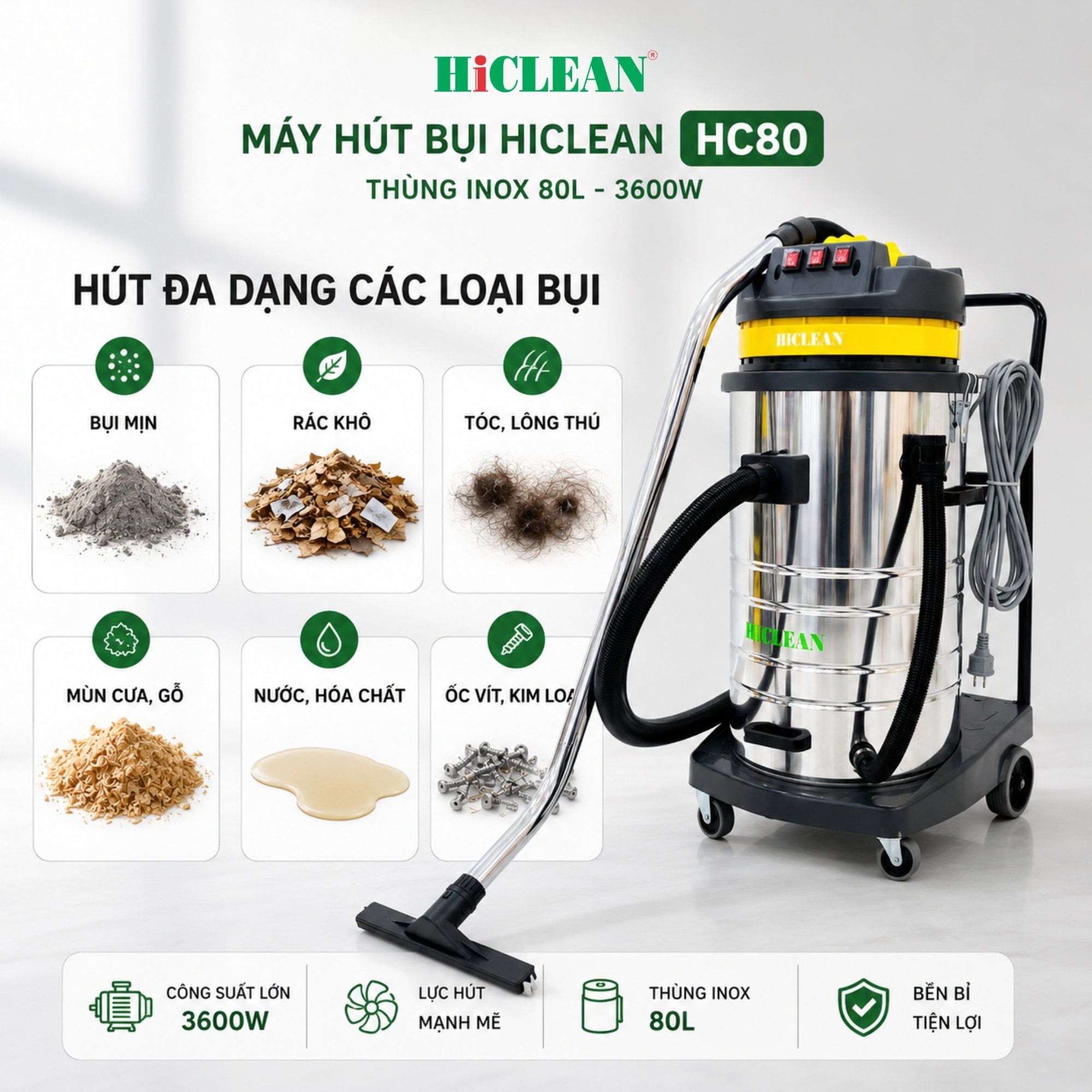  Máy Hút Bụi Công Nghiệp HiClean HC80, Công Suất 3600W, Thùng Inox 80L, Bảo Hành 18 Tháng 