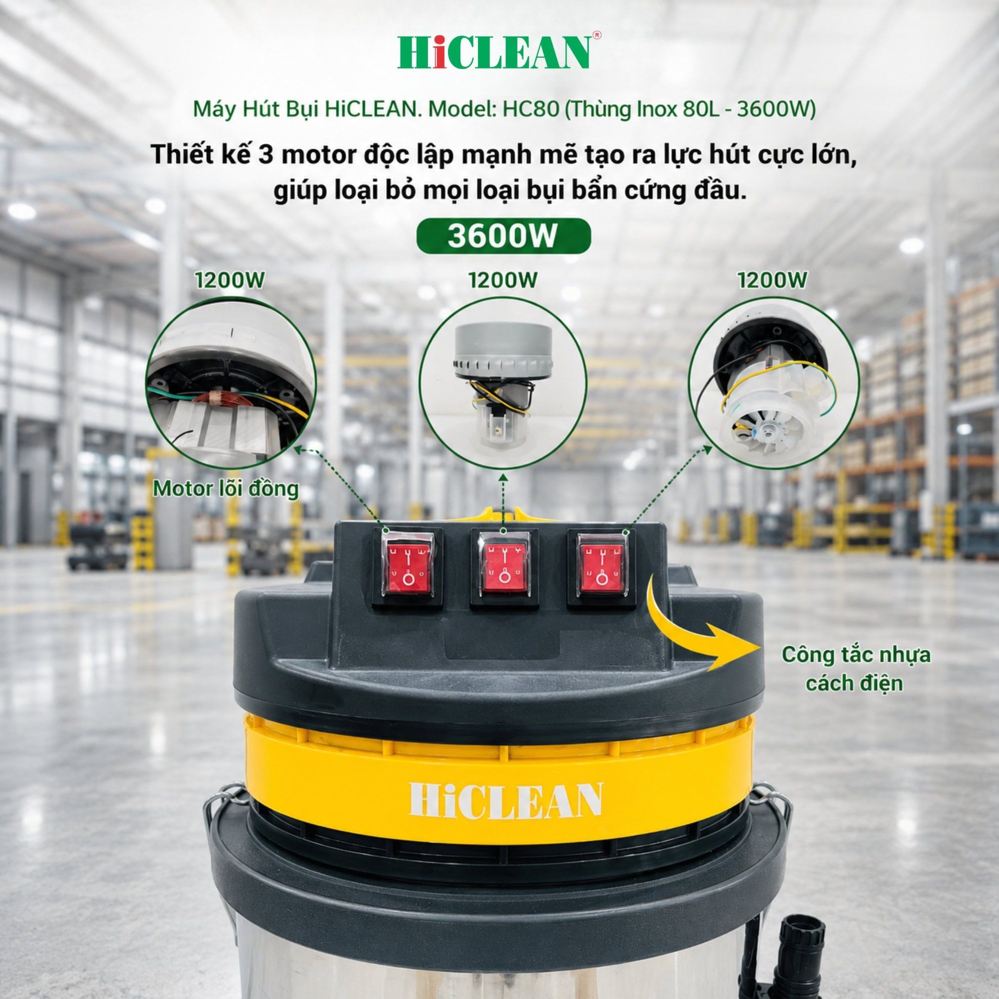  Máy Hút Bụi Công Nghiệp HiClean HC80, Công Suất 3600W, Thùng Inox 80L, Bảo Hành 18 Tháng 