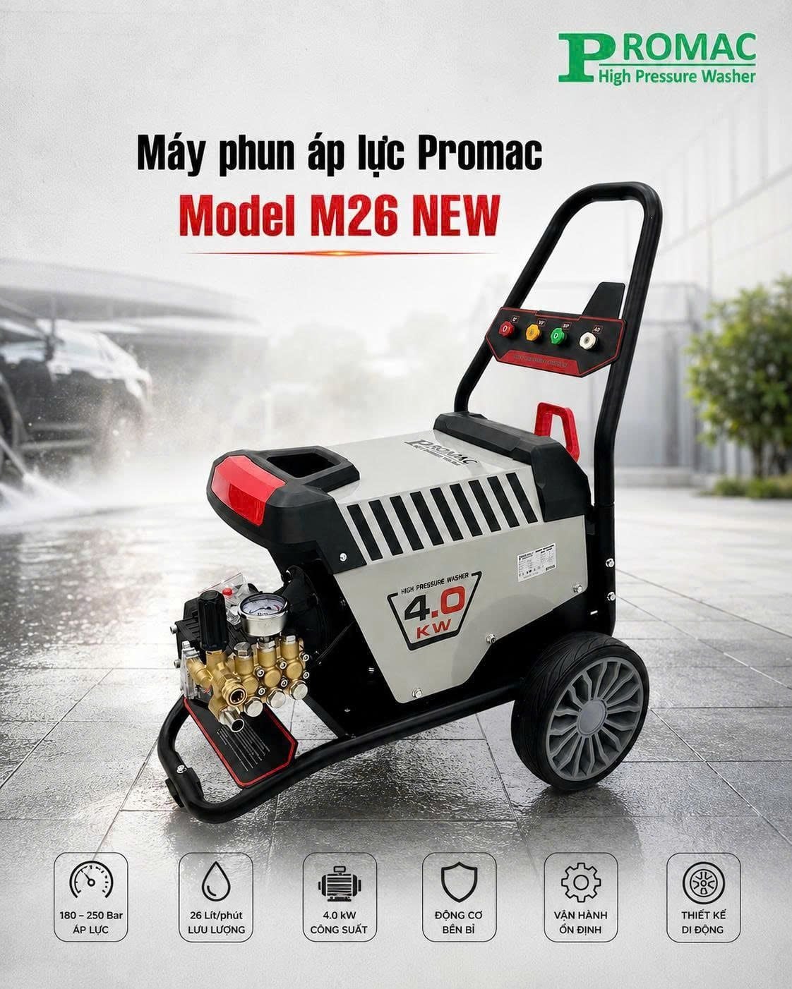  Máy phun rửa áp lực cao Promac M26 NEW, công suất 4kW 