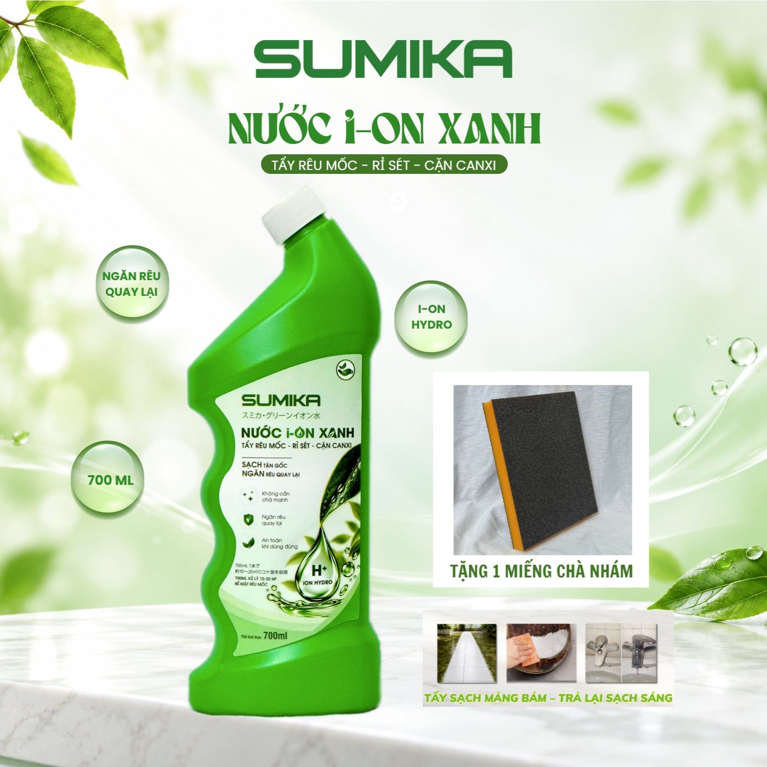  [Mua 2 Tặng 1] Nước ion Xanh Sumika 700ml, Tẩy Cặn Canxi, Tẩy Kính, Vòi Sen, Bồn Sứ, Chậu Tắm, Gạch Men, Gương Soi 
