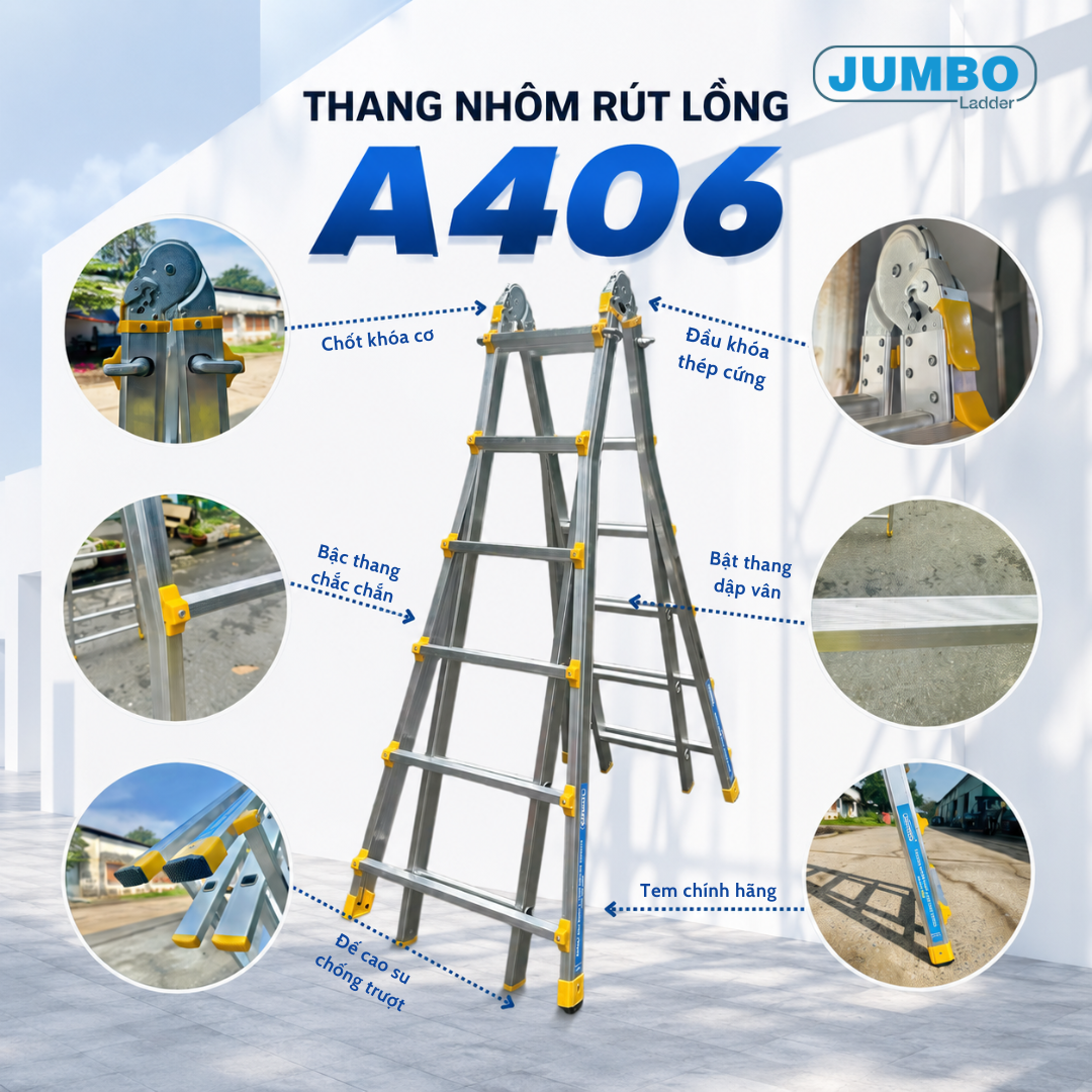  Thang Nhôm Rút Lồng JUMBO A406, Chữ A Cao 3.15M, Chữ I Cao 6.3M, Hàng Chính Hãng 