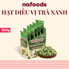  Hạt Điều Vị Trà Xanh Hộp 180g 
