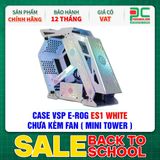  CASE VSP E-ROG ES1 WHITE - CHƯA KÈM FAN ( MINI TOWER ) 