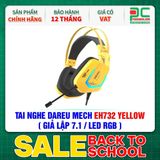  TAI NGHE DAREU MECH EH732 YELLOW ( GIẢ LẬP 7.1 / LED RGB ) 