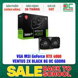  VGA MSI GeForce RTX 4060 VENTUS 2X BLACK 8G OC GDDR6 