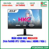  MÀN HÌNH HKC MB24V39 - 24in FullHD IPS 120Hz 4ms ( HDMI / VGA ) 