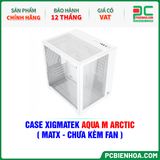  CASE XIGMATEK AQUA M ARCTIC ( MATX - CHƯA KÈM FAN ) 