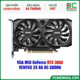  VGA MSI GeForce RTX 3050 VENTUS 2X 6G OC GDDR6 