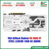  VGA ASRock Radeon RX 9060 XT STEEL LEGEND 16GB OC GDDR6 (RX9060XT SL 16GO) 