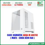  CASE XIGMATEK AQUA M ARCTIC ( MATX - CHƯA KÈM FAN ) 