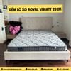 Đệm lò xo túi Royal Vimatt 22cm