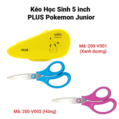 Kéo Học Sinh 5 inch PLUS Pokemon Junior 200-V001 (Xanh Dương) và 200-V002 (Hồng) - An Toàn Cho Bé, Có Hộp Đựng Tiện Lợi