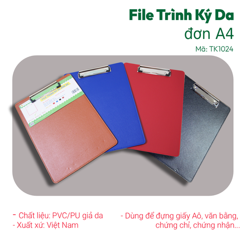 [MẪU MỚI 2025] File Trình Ký Da Đơn A4 Mã TK1024 - Kích thước: 22x31.7cm