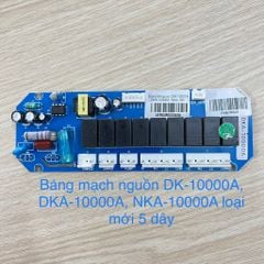 Bảng mạch nguồn, mạch khiển DK-10000A, DKA-10000A, NKA-10000A, DM206