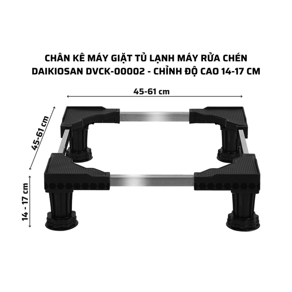 CHÂN KÊ MÁY GIẶT TỦ LẠNH MÁY RỬA CHÉN DAIKIOSAN DVCK-00002 - CHỈNH ĐỘ CAO 14-17 CM