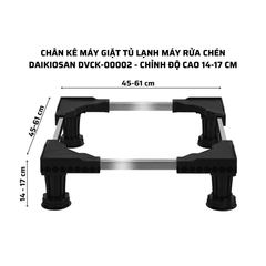 CHÂN KÊ MÁY GIẶT TỦ LẠNH MÁY RỬA CHÉN DAIKIOSAN DVCK-00002 - CHỈNH ĐỘ CAO 14-17 CM