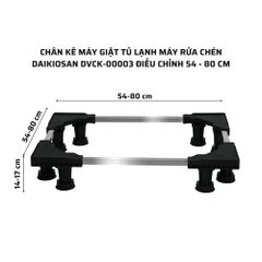 CHÂN KÊ MÁY GIẶT TỦ LẠNH MÁY RỬA CHÉN DAIKIOSAN DVCK-00003 ĐIỀU CHỈNH 54 - 80 CM