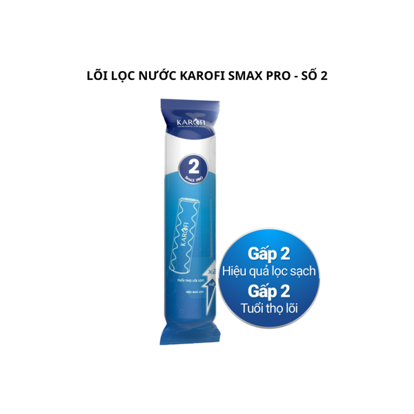 LÕI LỌC NƯỚC KAROFI SMAX PRO - SỐ 2