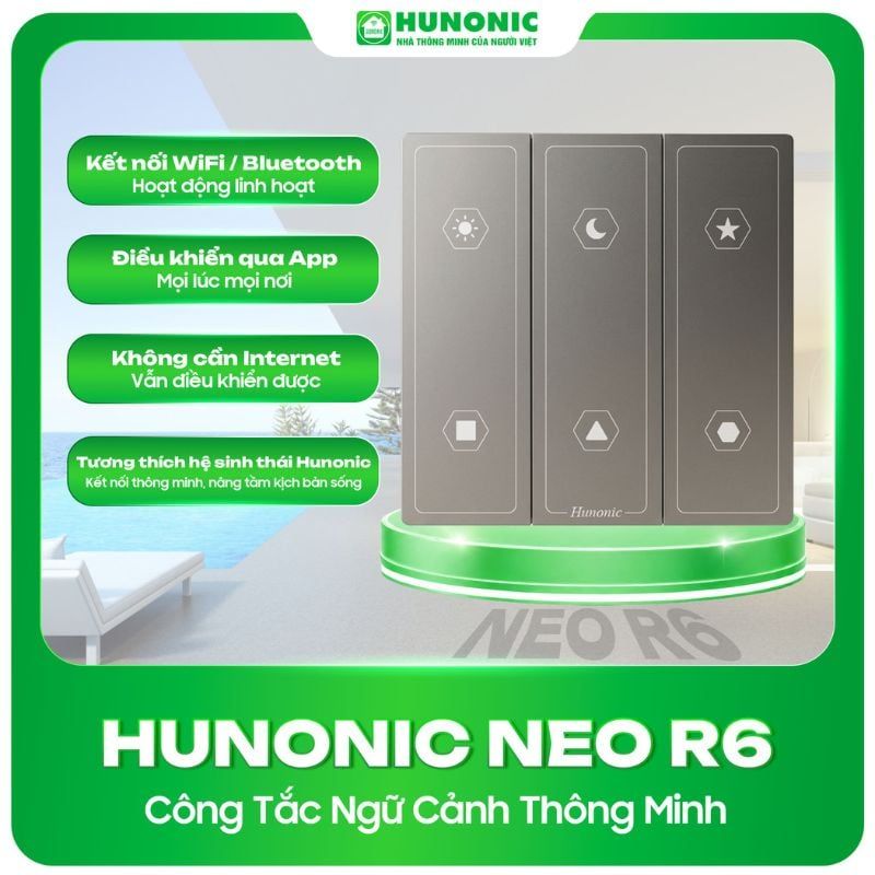 Công tắc ngữ cảnh thông minh Hunonic NEO R6