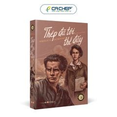 Thép đã tôi thế đấy