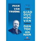 Việc Giáo Dục Học Vấn Trong Dân Tộc An Nam