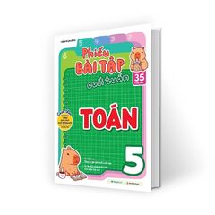 Phiếu Bài Tập Cuối Tuần Toán 5