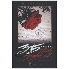 35 Chuyện Tình Nghệ Sĩ